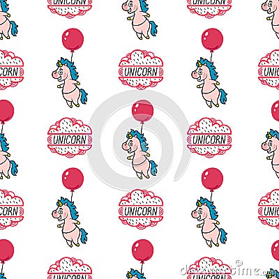 Seamless pattern with unicorn, clouds, balloons and lettering on white background. Vector Illustration